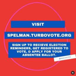 Visit spelman.turbovote.org, September 16, 2020