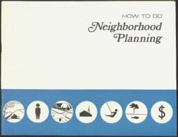 "How to Do Neighborhood Planning", June 1974