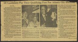 "50 Candidates Pay Their Qualifying Fees For Atlanta City Elections", August 19, 1981