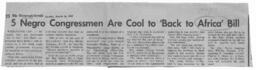 "5 Negro Congressmen Are Cool to 'Back to Africa' Bill", March 16, 1969