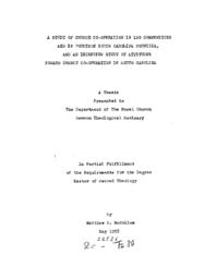 A study of church co-operation in 100 communities and in fourteen South Carolina counties, and an interview study of attitudes toward church co-operation in South Carolina, 1955