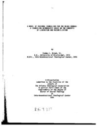 A model of pastoral counseling for the Black Church: a counseling hermeneutic based on the concepts of liberation and reconciliation, 1991