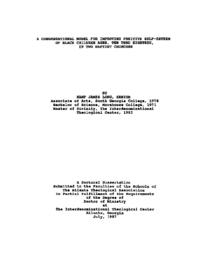 A congregational model for improving positive self-esteem of Black children ages ten through eighteen, in two Baptist churches, 1997