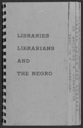 Libraries, Librarians, and the Negro, 1944