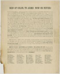 "Men of Color, to Arms! Now or Never!" Flyer, circa 1863