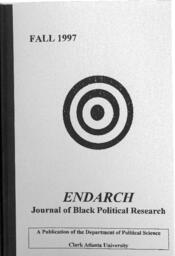 Endarch: Journal of Black Political Research Vol. 1997, No. 3 Fall 1997