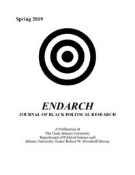 Endarch: Journal of Black Political Research Vol. 2019, No. 1 Spring 2019