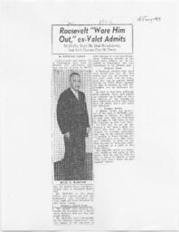 "Roosevelt 'Wore Him Out,' ex Valet Admits", July 8, 1944