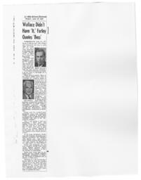 "Wallace Didn't Have 'It,' Farley Quotes 'Boss,'" June 27, 1947