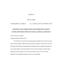 Identifying and understanding the underlined causes of father absenteeism within the African American community, May 2017