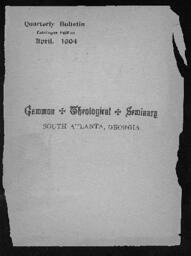 Quarterly Bulletin Catalogue Edition: Gammon Theological Seminary, April 1904