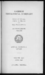 Gammon Theological Seminary Bulletin: Schools of Theology, Missions and Bible Training Announcements 1928-1929 Annual Catalogue 1927-1928, Vol. XLV