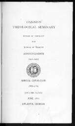 Gammon Theological Seminary Bulletin: Schools of Theology, Missions and Bible Training Announcements 1931-1932 Annual Catalogue 1930-1931, Vol. XLVIII