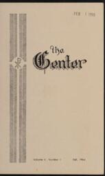 The Center, Vol. 6 No. 1, 1964