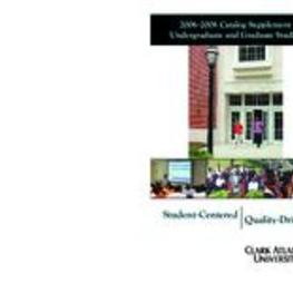 Clark Atlanta University Undergraduate and Graduate Studies Catalog Supplement, 2006-2008