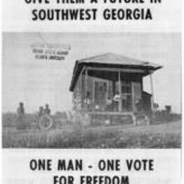 Student Nonviolent Coordinating Committee (SNCC) brochure promoting voter registration on Freedom Day, calling on the people of Southwest Georgia.
