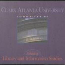 A brochure offering potential students information on Clark Atlanta University's School of Library Services.