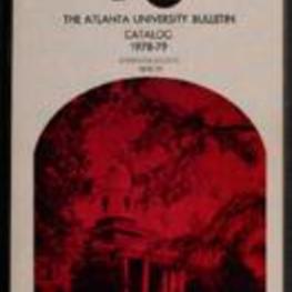 The Atlanta University Bulletin (catalogue), s. III no. 182: Catalog 1978-1979; Announcements 1978-1979