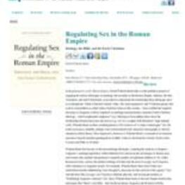 Review of Regulating Sex in the Roman Empire: Ideology, the Bible, and the Early Christians