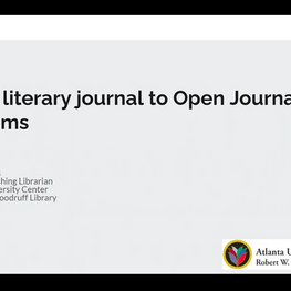 Partner Spotlight Talk, Digital Library of Georgia, Converting Literary Journals into the Open Journal Systems Platform