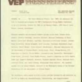 Press release on the VEP announcing the list of speakers and discussion leaders for VEP's Contemporary Voting Rights Conference, which will focus on the Voting Rights Act Reauthorization, redistricting, and reapportionment, featuring Julian Bond, Leslie Burl McLemore, Robert Walker, Gerald Jones, Victor McTeer, Frank Parker, Laughlin McDonald, and Henry Kirksey, among others. 2 pages.