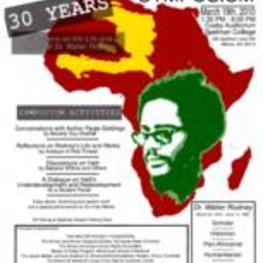 The seventh annual Walter Rodney Symposium flyer, "30 Years: Reflections on the Life and Legacy of Dr. Walter Rodney".