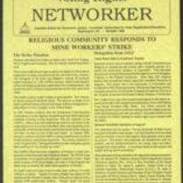 Newsletter discussing the religious community's response to a mining labor strike in Virginia, West Virginia, and Kentucky, after Pittson Coal Company miners worked 14 months without a contract and the company withdrew from the Bituminous Coal Operators Association, a multi-employer bargaining group which negotiated contracts covering mining employees who were members of the UMWA. The newsletter included an interfaith statement of support calling for reconciliation and resolution between the parties. 2 pages.