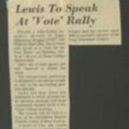 Newspaper article describing plans for John R. Lewis, the executive director of the Voter Education Project (VEP), and Georgia State Rep. David Scott to speak at a "Get Out the Vote Rally" on Tuesday, October 12, 1976, at Texas College Martin Hall. The non-partisan event was designed to encourage people to vote in the upcoming general election. Lewis and Scott were also set to meet with local community leaders at Bethlehem Baptist Church prior to the rally. 1 page.