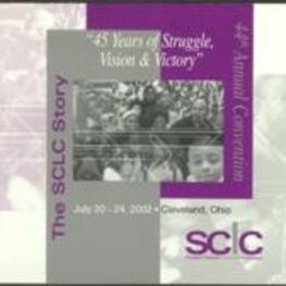 A brochure advertising the schedule of events and registration form for the 44th Annual Southern Christian Leadership Conference Convention to be held in Cleveland, Ohio from July 20-24, 2002. 4 pages.