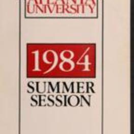 The Atlanta University Bulletin (catalogue), Summer Session 1984