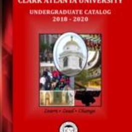 Clark Atlanta University Undergraduate Catalog, 2018-2020