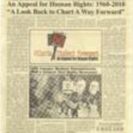 This is a two-page newspaper article titled  "An Appeal for Human Rights:1960-2010", from March 20th, 2010 in the Atlanta Inquirer. The Committee (COAHR) jointly wrote the article On the Appeal for Human Rights. The article summarizes the history of the 1960s' Appeal For Human Rights and recontextualizes the manifesto of the Atlanta Student Movement for 2010.  The article also addresses progress made since the 1960s, including advancements in desegregation, voting rights, and representation of African Americans in various fields. However, it points out ongoing education, employment, housing, voting, healthcare, and law enforcement challenges. The persisting achievement gap, unequal access to quality education, economic disparities, de facto segregation, and racial bias in the criminal justice system are highlighted as issues that demand continued attention and action. 2 pages.