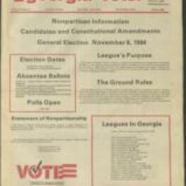 The League of Women Voters of Georgia, a nonpartisan organization providing election information through its voter service program presents this guide to candidates and Constitutional Amendments for the November 6, 1984 General Election. 4 pages.
