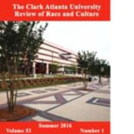 Phylon:The Clark Atlanta University Review of Race and Culture, Vol. 53, No. 1, Summer 2016