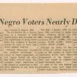 Article entitled "South's Negro Voters Nearly Doubled" discussing rise in Black voter registration in five Southern states -- Mississippi, Alabama, Georgia, Louisiana, and South Carolina. 1 page.