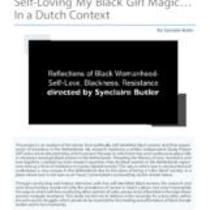 Self-Loving My Black Girl Magic . . . In a Dutch Context