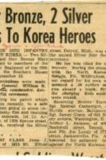 "Four Bronze, 2 Silver Stars to Korea Heroes" article documenting awards given to Korean War heroes.