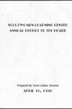 The SCLC/W.O.M.E.N. Learning Center Annual Report to the Southern Christian Leadership Conference National Board of Directors highlighting 1989-1990 organizational activities such as Vice President Dan Quayle's visit to the SCLC/W.O.M.E.N. Learning Center, fundraising initiatives, and updates on the SCLC/W.O.M.E.N. National AIDS Project. 9 pages.