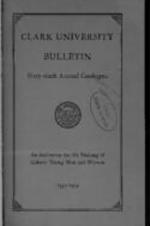 The Clark University Bulletin: Sixty-sixth Annual Catalogue 1933-1934