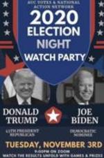 2020 Election Night Watch Party, November 3, 2020