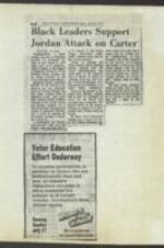 Newspaper article discussing Black leaders rallying in support of Vernon Jordan, who criticized the Carter administration's record on civil rights and social programs. Benjamin Hooks, executive director of the NAACP, and the Rev. Jesse Jackson also echoed Jordan's criticisms. Carter defended his record, but there were indications that a rift was developing between the White House and Black leaders. 1 page.