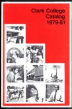 The Clark College Bulletin 1979-1981: Clark College Catalog