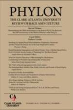 Phylon:The Clark Atlanta University Review of Race and Culture, Vol. 56, No. 1, Summer 2019