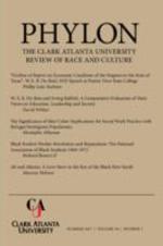 Phylon:The Clark Atlanta University Review of Race and Culture, Vol. 54, No. 1, Summer 2017