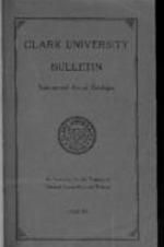 The Clark University Bulletin: Sixty-second Annual Catalogue 1929-1930