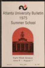 The Atlanta University Bulletin (catalogue), s. III no. 169: Summer School, March 1975