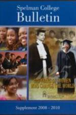 Spelman College Bulletin Supplement 2008-2010