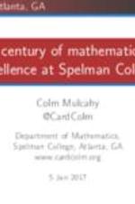 A Century of Mathematical Excellence at Spelman College