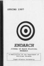 Endarch: Journal of Black Political Research Vol. 1997, No. 1 Spring 1997
