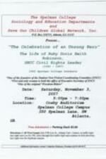 Flyer for the "Celebration of Life" Program for Ruby Doris Smith Robinson hosted by Spelman College Departments of Education and Sociology and Save Our Children Global Network Inc. 1 page.
